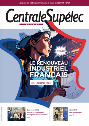Revue n°21 - mars 2024|Le renouveau industriel français, volet 1